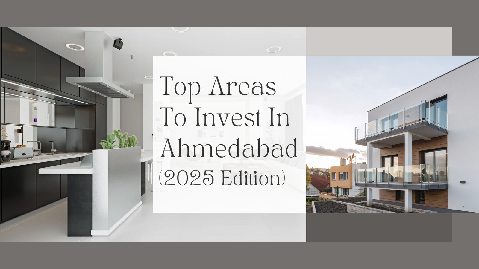 Top Areas To Invest In Ahmedabad